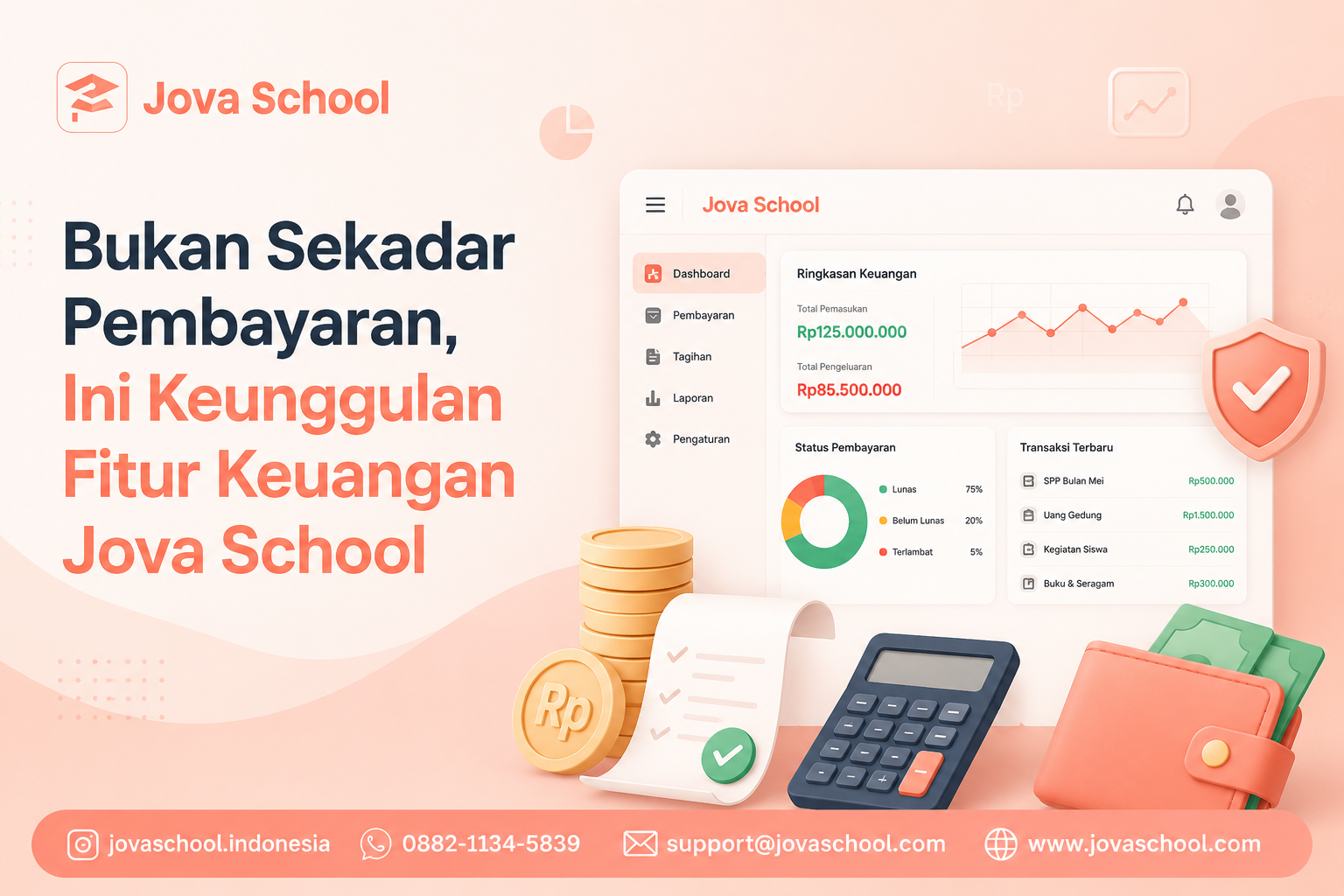 Bukan Sekadar Pembayaran, Ini Keunggulan Fitur Keuangan Jova School
