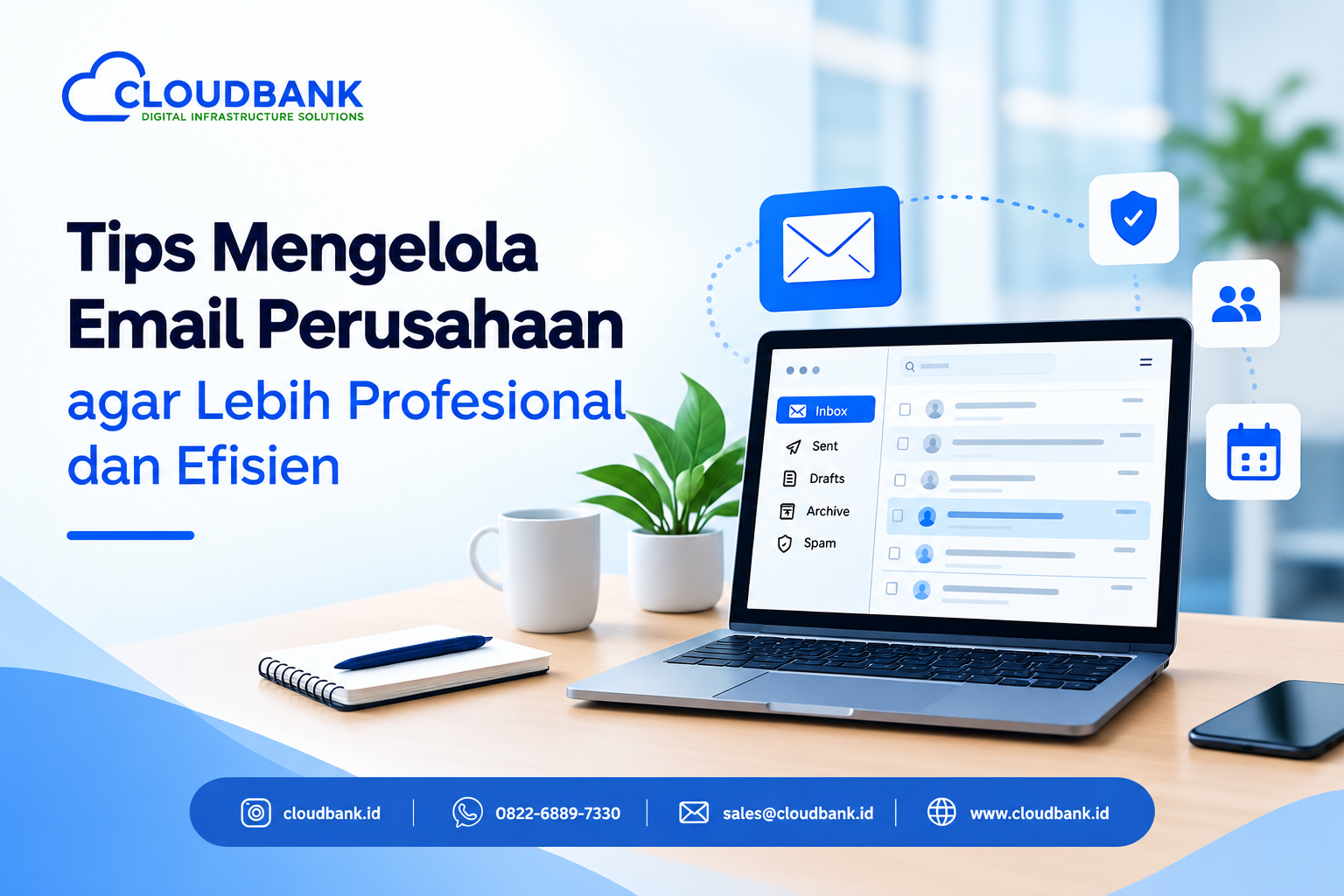 Tips Mengelola Email Perusahaan agar Lebih Profesional dan Efisien